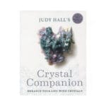 Judy Halls Kristallbegleiter